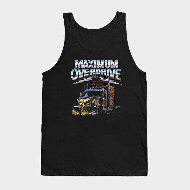 Maximum Overdrive, distressed Tank Top by MonkeyKing